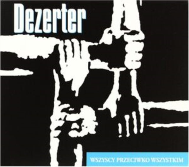 Dezerter - Wszyscy Przeciwko Wszystkim (CD)