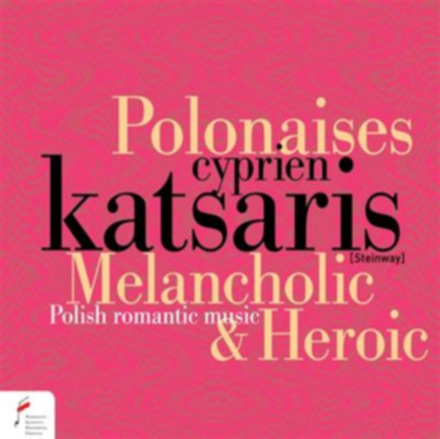 Cyprien Katsaris - Melancholic And Heroic Polonaises - Polish Romantic Music (CD)