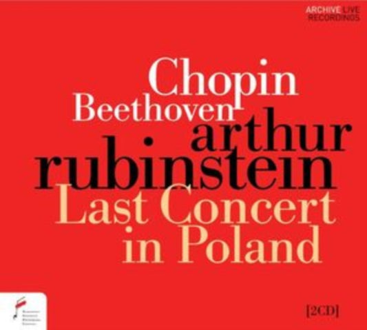 Arthur Rubinstein / Lodz Philharmonic Orchestra / Henryk Czyz - Arthur Rubinstein - Last Concert In Poland (CD)