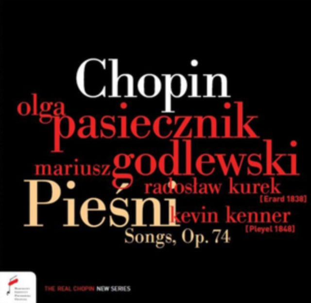 Olga Pasiecznik / Mariusz Godlewski / Kevin Kenner / R Kurek - Fryderyk Chopin: Piesni Songs. Op.74 (CD)