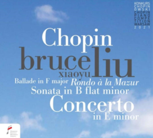 Bruce (Xiaoyu) Liu / Warsaw Philharmonic Orchestra - Chopin: Ballade In F Maj / Piano Concerto In E Min Op. 11 (CD)