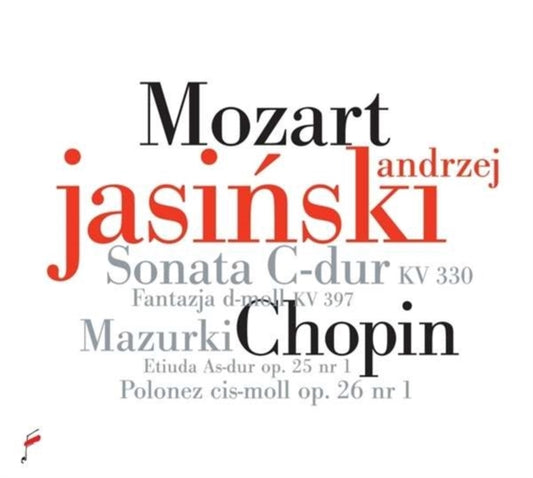 Andrzej Jasinski - Mozart: Sonata C-Dur Kv 330 / Chopin Etiuda As-Dur Op. 25 No. (CD)