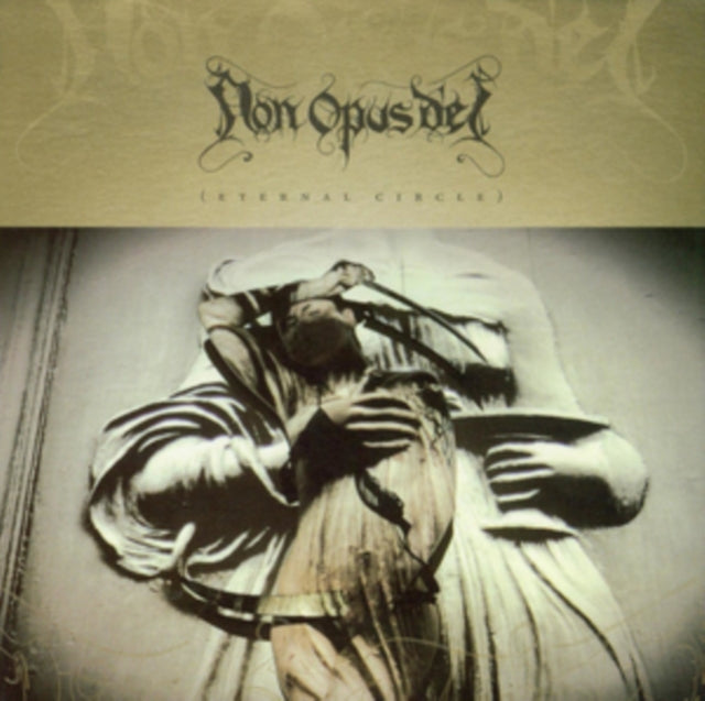 Non Opus Dei - Eternal Circle (CD)