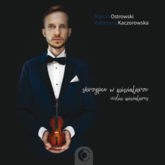 Ostrowski / Kaczorowska - Violin Miniatures (CD)