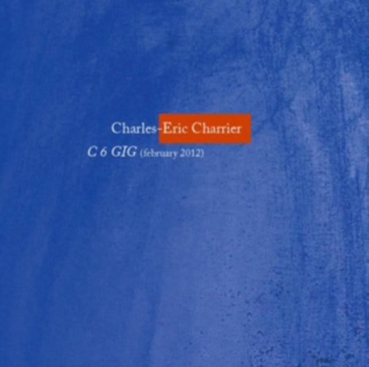 Charleseric Charrier - C6 Gig (CD)
