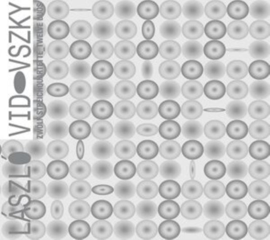 Laszlo Vidovszky - Zwolf Streichquartette. Twelve Duos (CD)