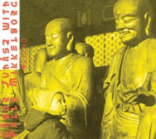 Gabor Juhasz & Palle Mikkelborg - 60/40 (The Rhythmic Aspect Of Existence) (CD)
