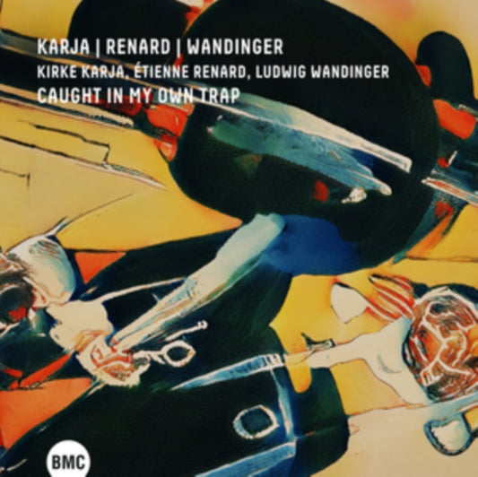 Kirke Karja & Etienne Renard & Ludwig Wandinger - Caught In My Own Trap (CD)