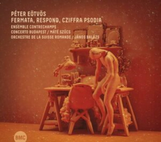 Peter Eotvos - Fermata. Respond. Cziffra Psodia (CD)