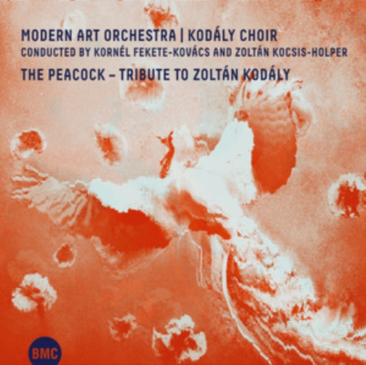 Modern Art Orchestra & Kodaly Choir - The Peacock (CD)
