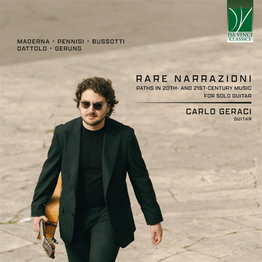 Carlo Geraci / Paolo Felli - Rare Narrazioni - Paths In 20th- And 21st-Century Music For Solo Guitar (CD)