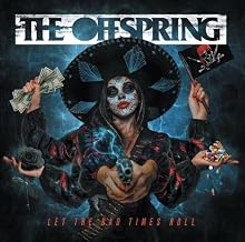 Offspring - Let The Bad Times Roll (Limited Edition) (CD)