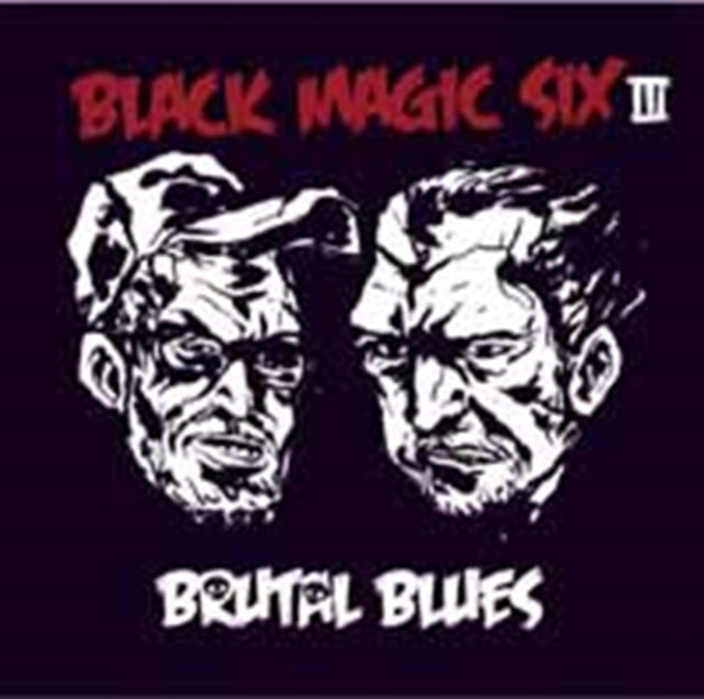 Black Magic Six - Brutal Blues (CD)