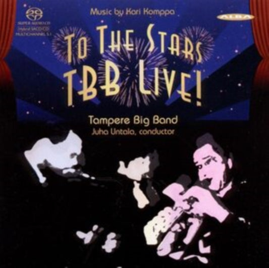 Tampere Big Band - To The Stars Tbb Live! (SACD)