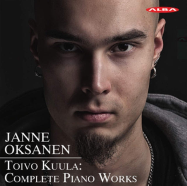 Janne Oksanen - Toivo Kuula: Complete Piano Works (CD)
