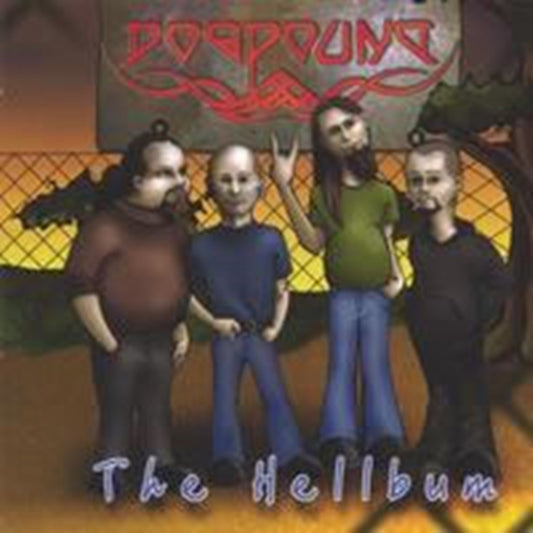 Dogpound - The Hellbum (CD)
