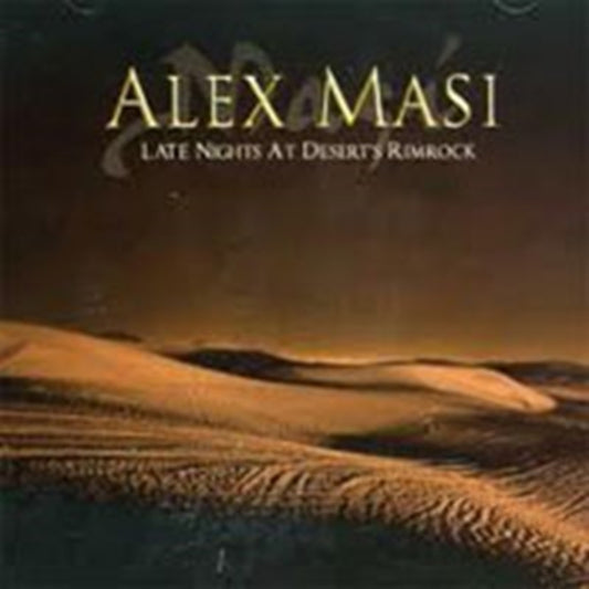 Alex Masi - Late Night At Deserts Rimrock (CD)