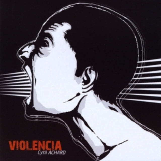 Cyril Achard - Violencia (CD)