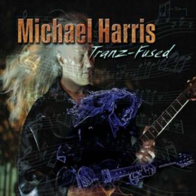 Michael Harris - Tranz Fused (CD)