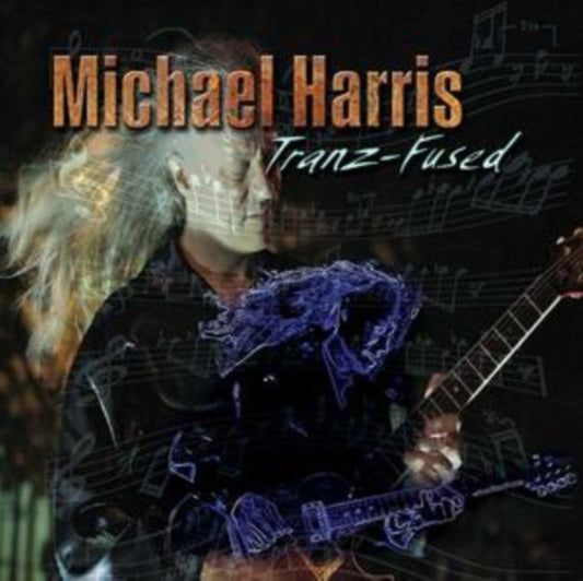 Michael Harris - Tranz Fused (CD)