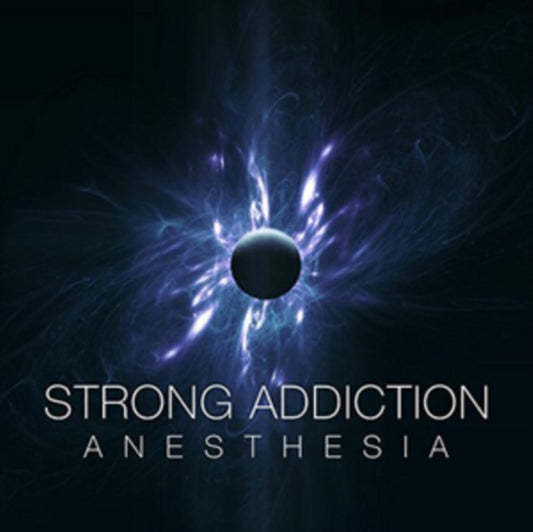 Strong Addiction - Anesthesia (CD)