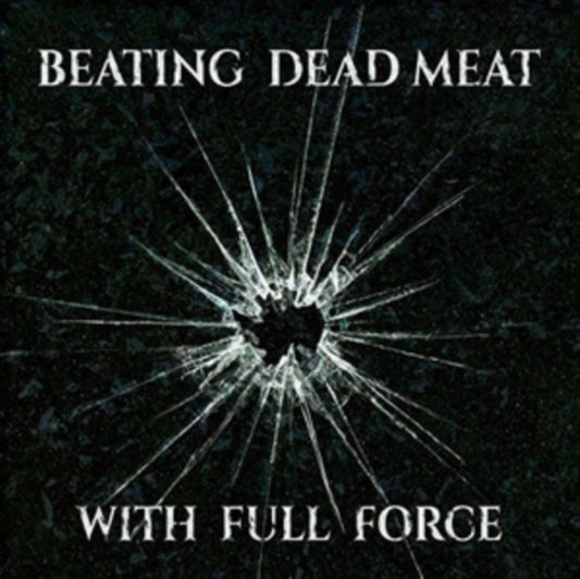 Beating Dead Meat - With Full Force (CD)