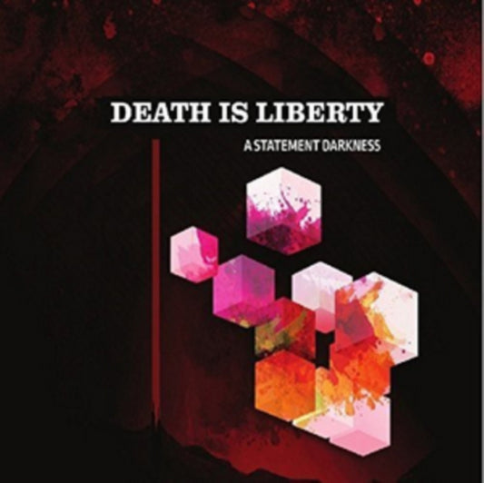 Death Is Liberty - A Statement Darkness (CD)