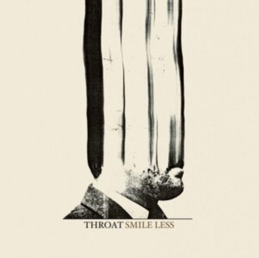 Throat - Smile Less (Vinyl)