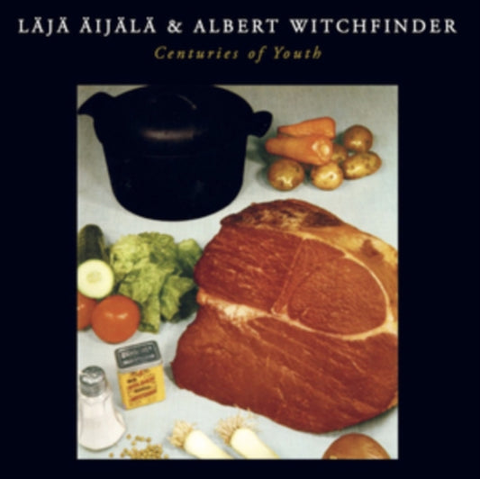 Albert Witchfinder & Laja Aijala - Centuries Of Youth (Vinyl)