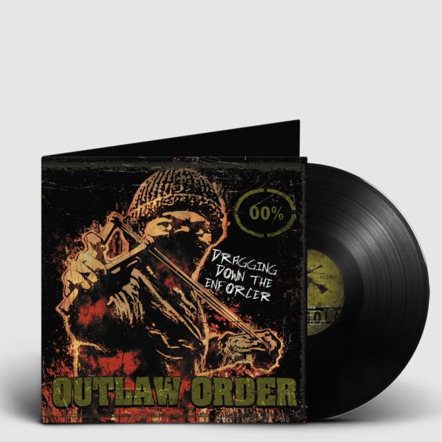 Outlaw Order - Dragging Down The Enforcer (Vinyl)