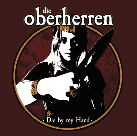 Die Oberherren - Die By My Hand (CD)