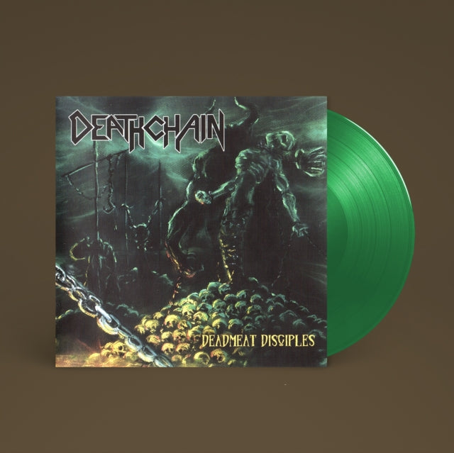 Deathchain - Deadmeat Disciples (Vinyl)