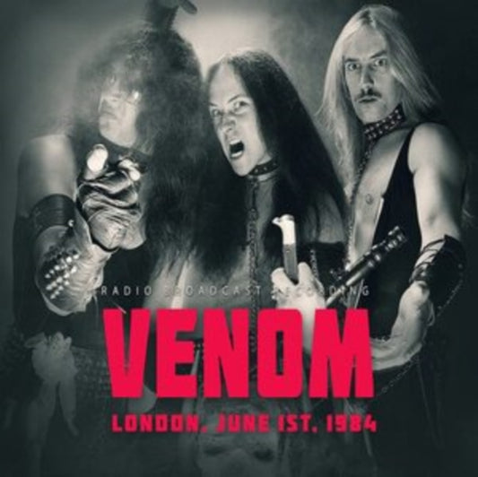 Venom - London. June 1St. 1984 (CD)