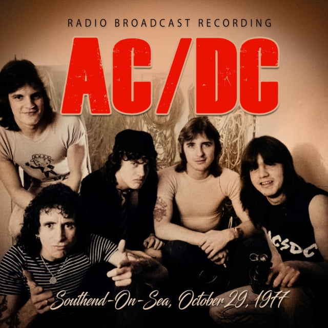 Ac/Dc - Southend-On-Sea. October 29. 1977 (CD)