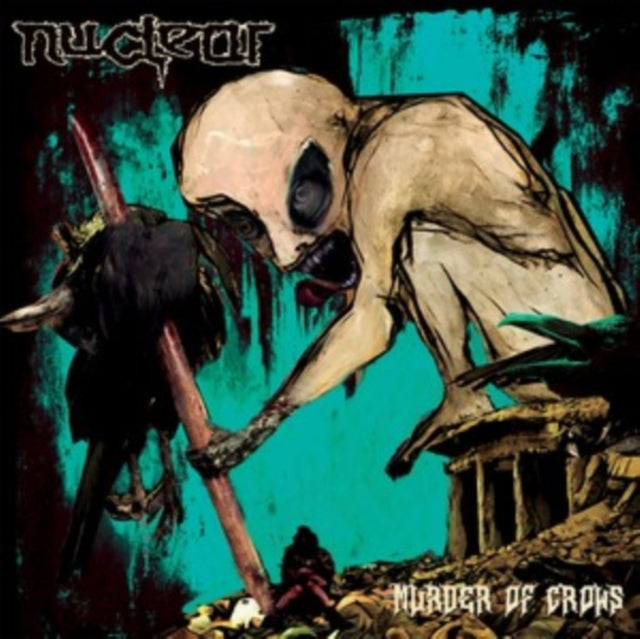 Nuclear - Murder Of Crows (Vinyl)