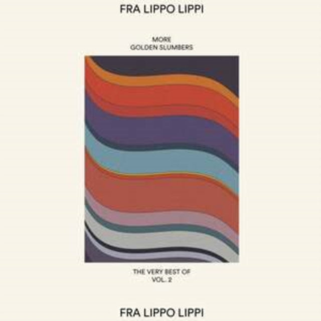 Fra Lippo Lippi - More Golden Slumbers (Vinyl)