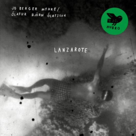 Jo Berger Myhre & Olafur Bjorn Olafsson - Lanzarote (Vinyl)