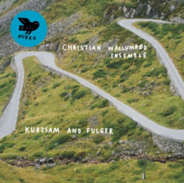 Christian Wallumrod Ensemble - Kurzsam And Fulger (CD)