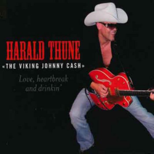 Harald Thune - Love. Heartbreak And Drinkin' (CD)