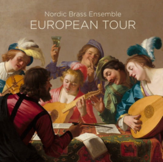 Nordic Brass Ensemble - European Tour (SACD)