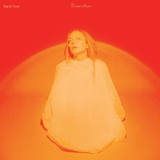 Sigrid Aase - Come Closer (Vinyl)
