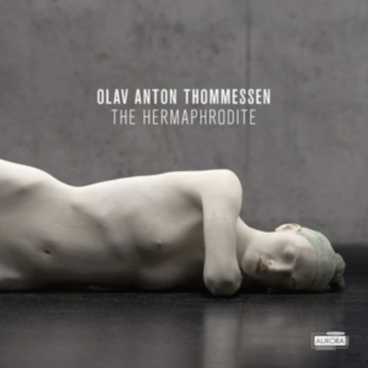 Oslo Sinfonietta & Christian Eggen - Olav Anton Thommessen: The Hermaphrodite (CD)
