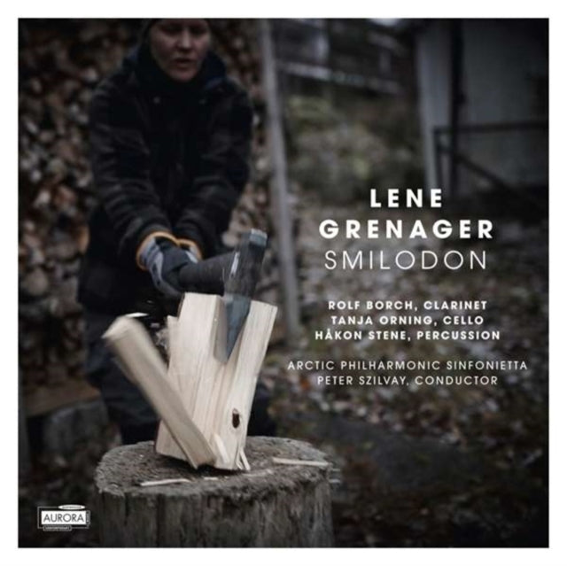 Arctic Philharmonic Sinfonietta & Peter Szilvay - Lene Grenager: Smilodon (CD)