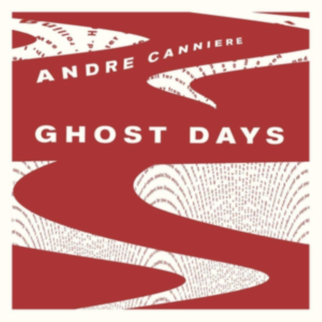 Andre Canniere - Ghost Days (CD)