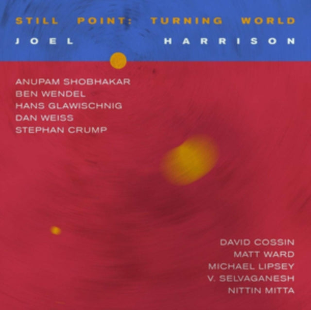 Joel Harrison - Still Point: Turning World (CD)