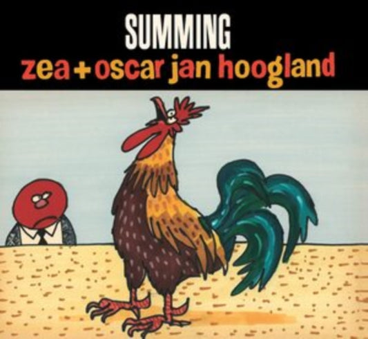 Zea & Oscar Jan Hoogland - Summing (CD)