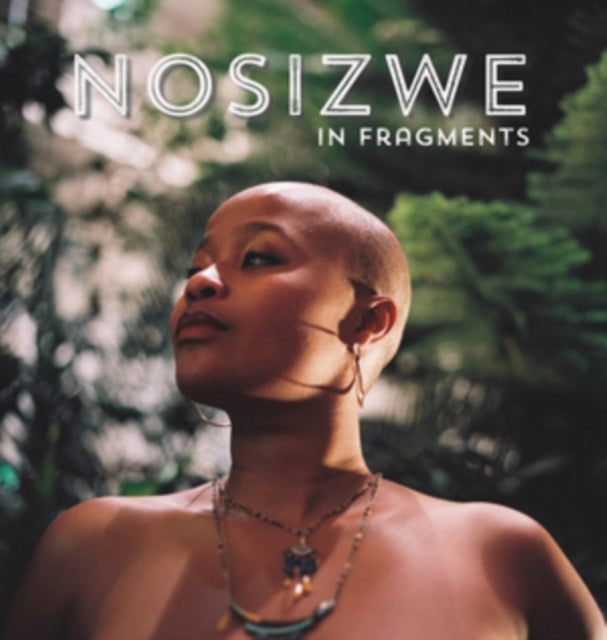Nosizwe - In Fragments (CD)