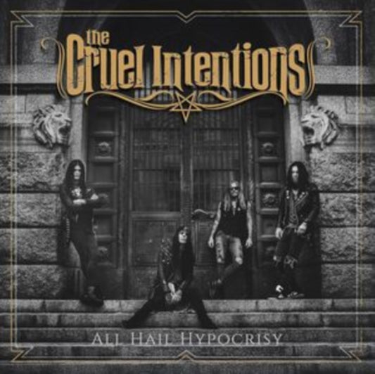 Cruel Intentions - All Hail Hypocrisy (CD)
