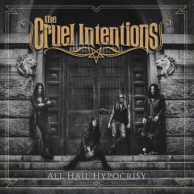 Cruel Intentions - All Hail Hypocrisy (Vinyl)