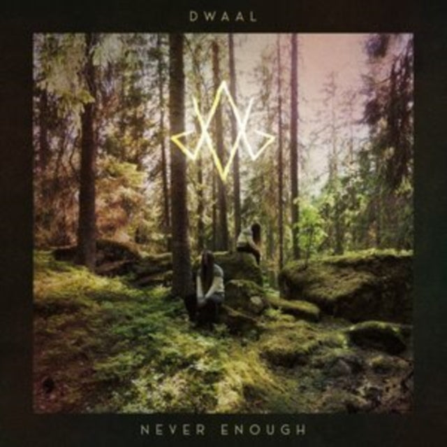 Dwaal - Never Enough (Vinyl)
